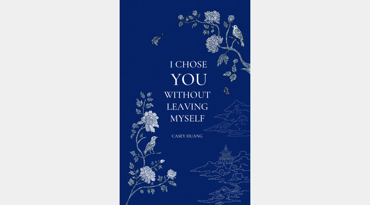 Now Available — I Chose You Without Leaving Myself