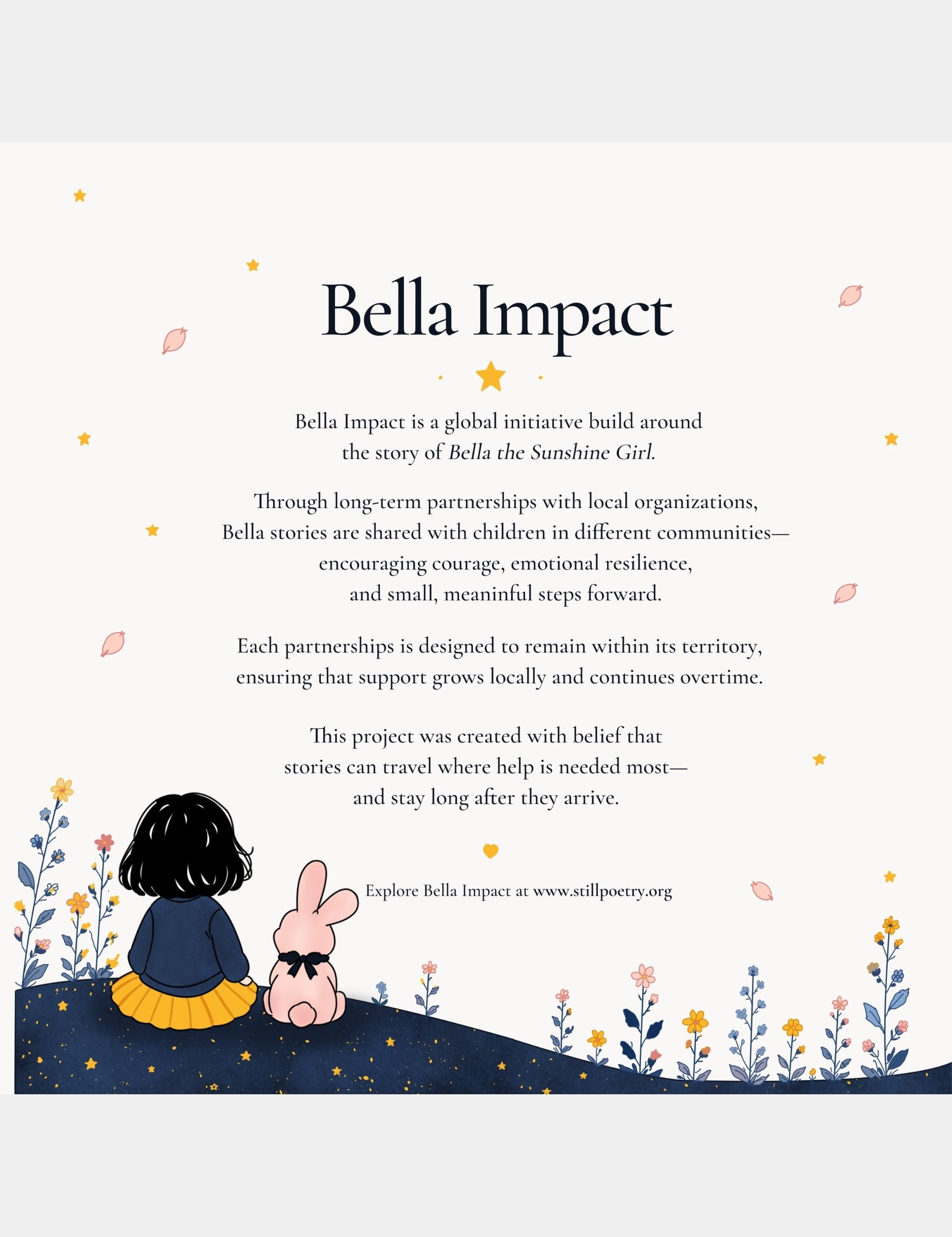 Bella Impact poster featuring Bella and Bun sitting together beneath soft stars and flowers while introducing the global initiative inspired by Bella the Sunshine Girl and its mission of courage, resilience, and community support.