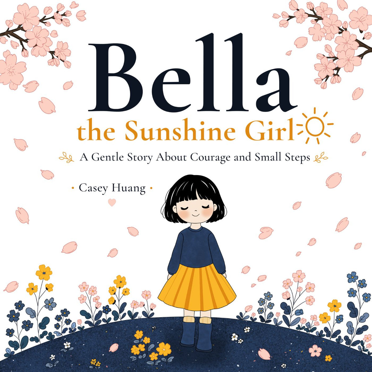 Bella the Sunshine Girl story world cover featuring Bella standing among pink, yellow, and blue flowers beneath falling blossoms on the blue hills of Big Blue.
