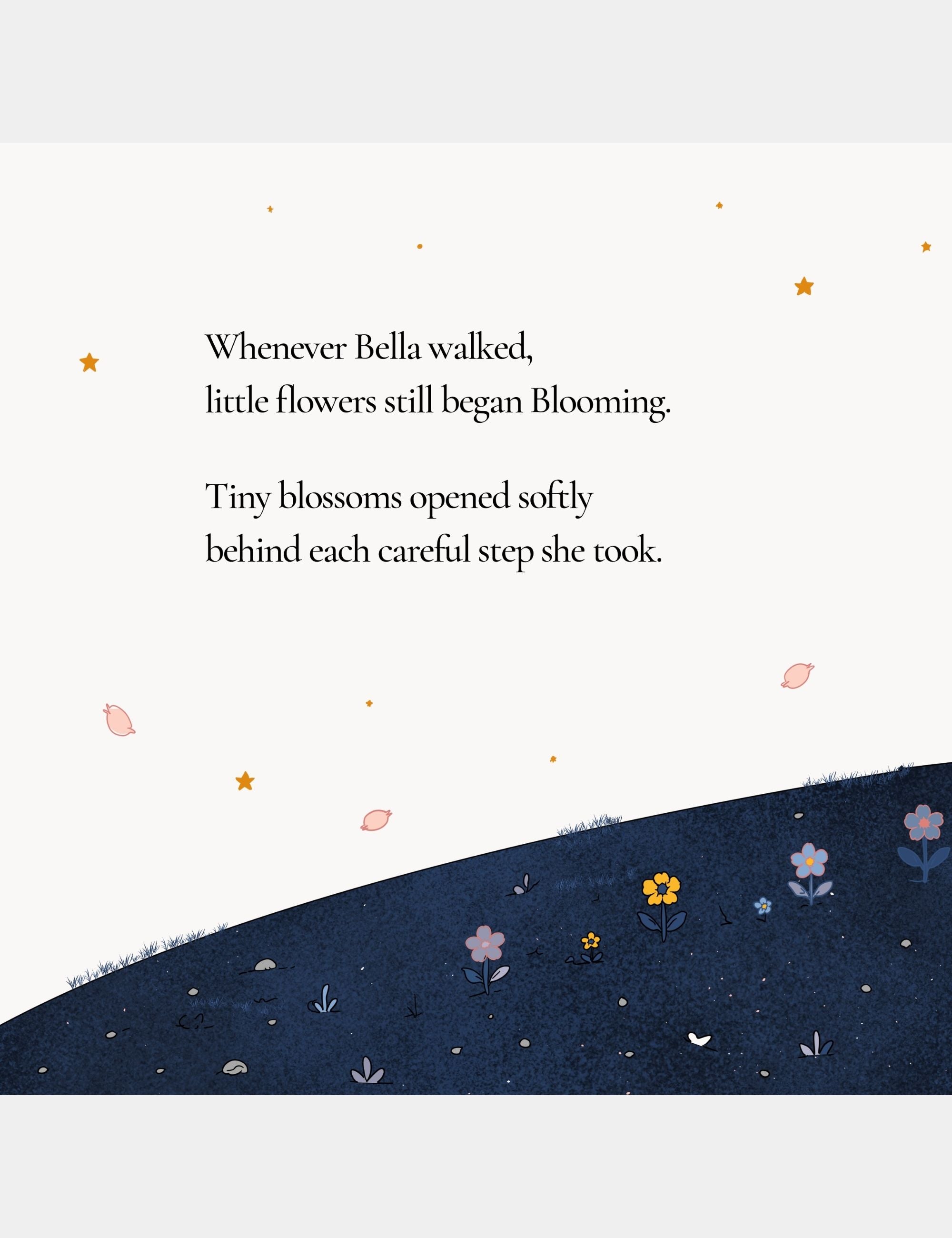 Preview page from Bella the Sunshine Girl featuring a passage about flowers blooming behind Bella’s careful footsteps across the dark blue hills of Big Blue.