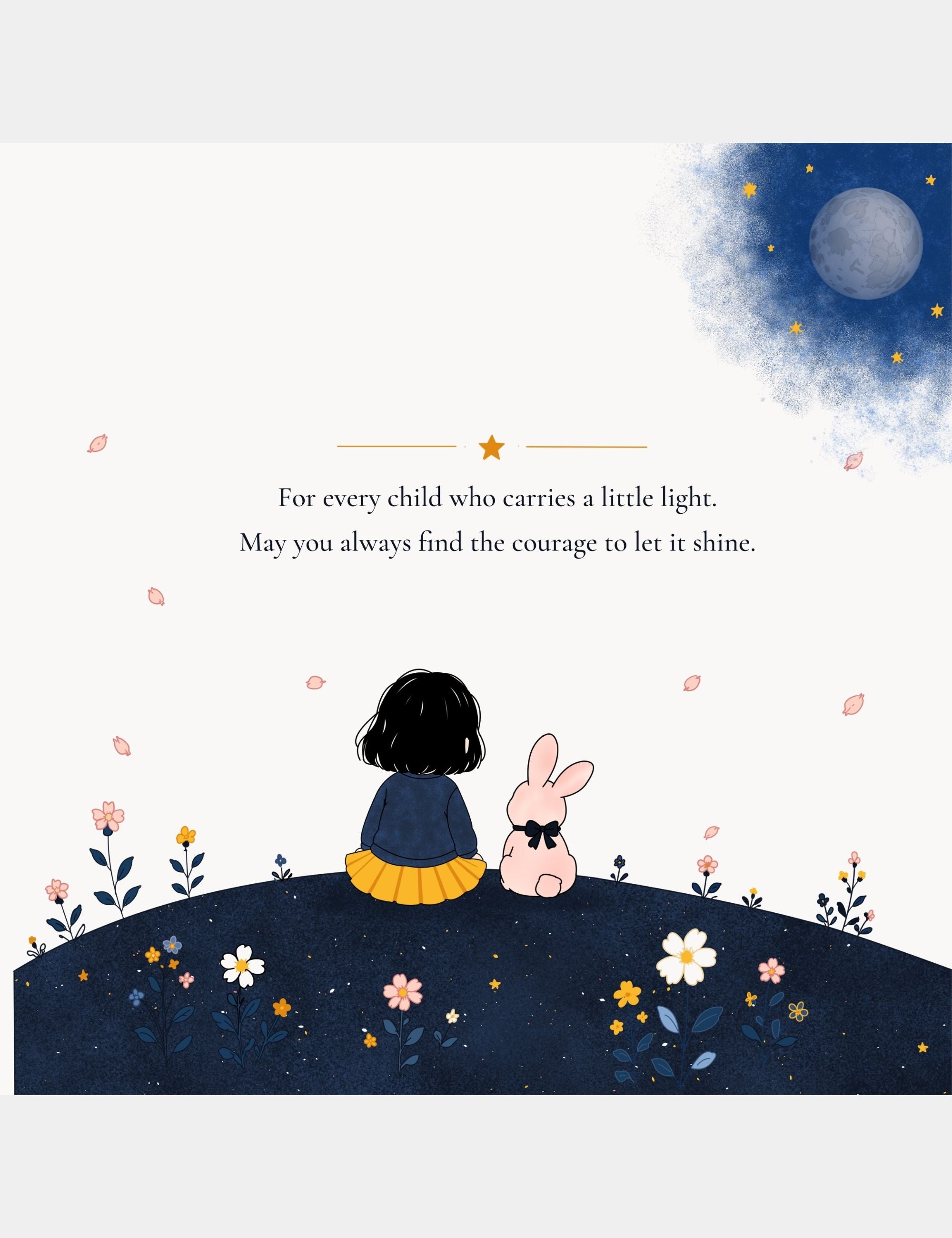 Dedication page from Bella the Sunshine Girl featuring Bella and Bun sitting together beneath the moon on the quiet hills of Big Blue with a message about courage and letting children’s inner light shine.