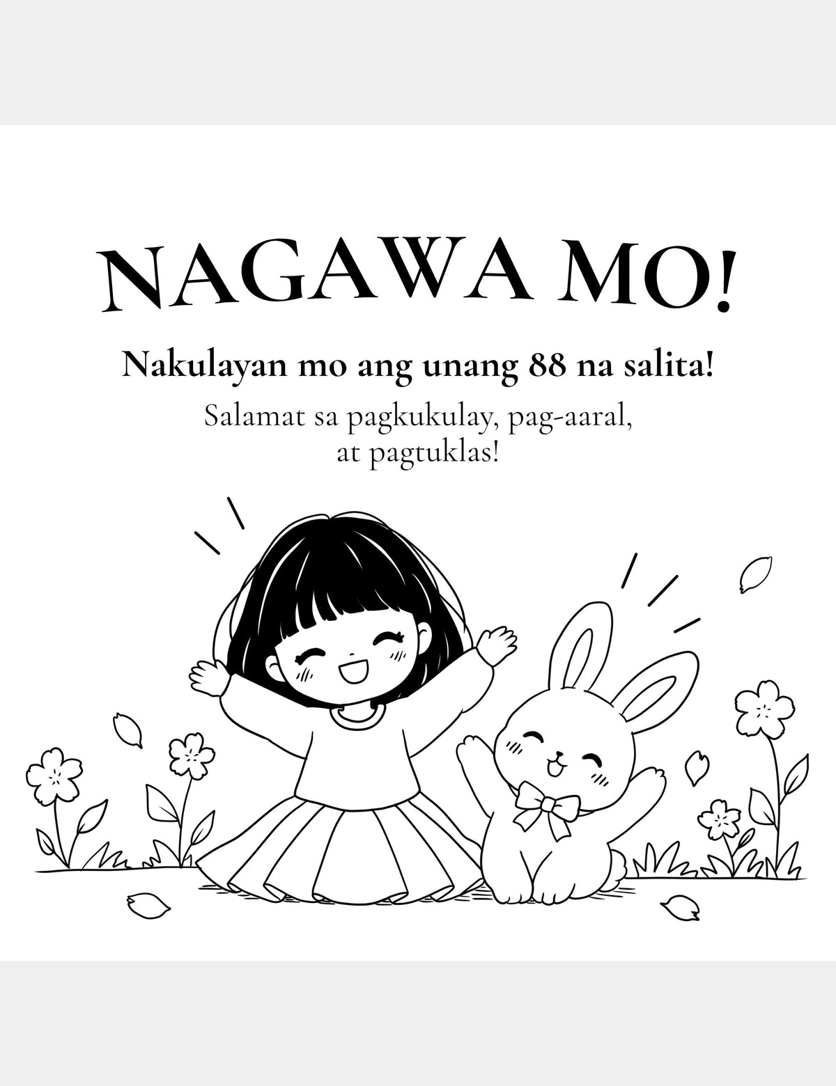 Nagawa Mo celebration page from the Bella the Sunshine Girl Tagalog coloring book, featuring Bella the Sunshine Girl and Bun celebrating after the child colors 88 first words.