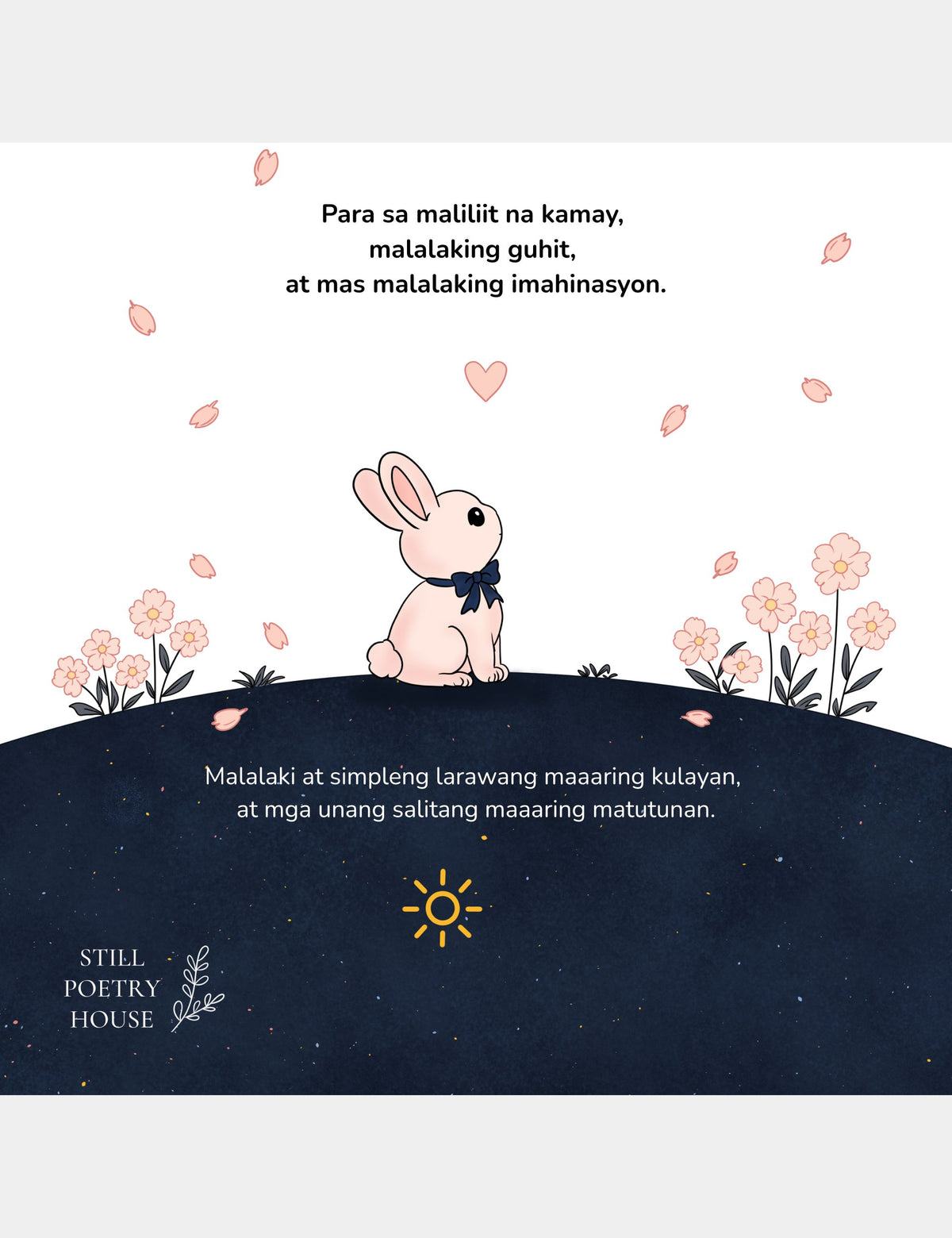 Tagalog back cover of the Bella the Sunshine Girl coloring book featuring Bun among pink flowers with the words Para sa maliliit na kamay, malalaking guhit, at mas malalaking imahinasyon.