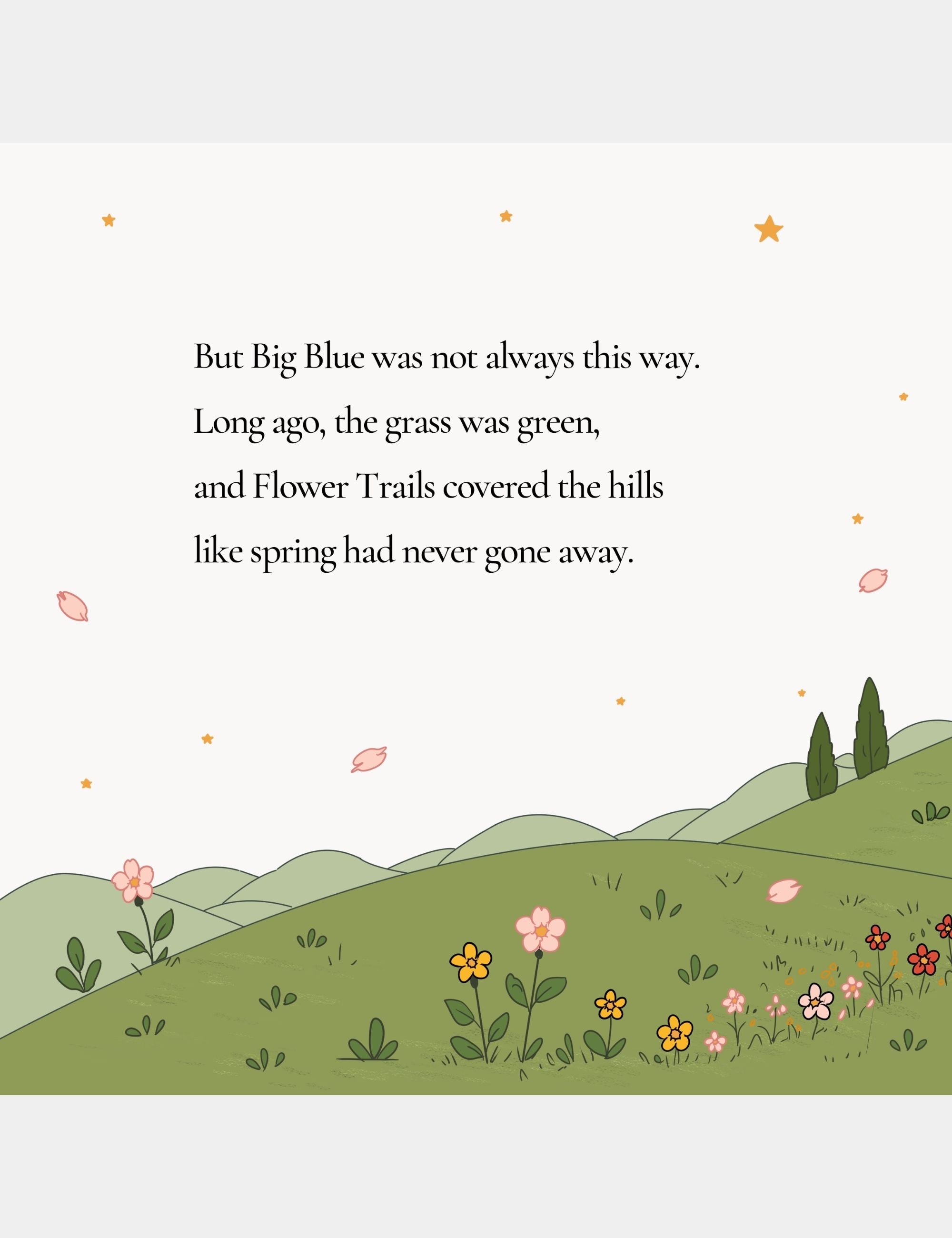 Illustrated preview page from Bella the Sunshine Girl showing the early days of Big Blue with soft green hills, blooming flowers, drifting petals, and peaceful spring landscapes before the world turned blue.