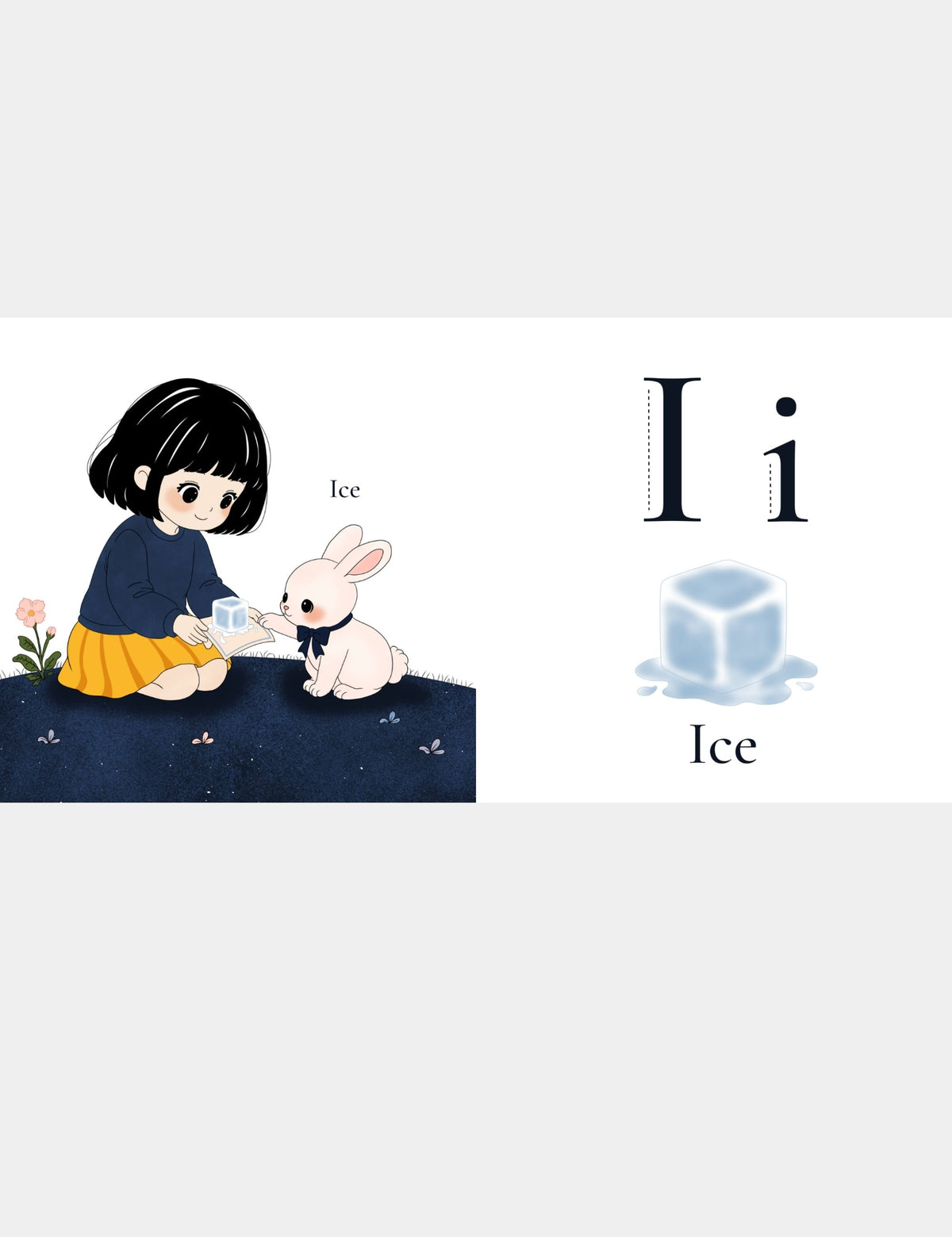 Letter I for Ice page from the Bella the Sunshine Girl ABC book by Casey Huang and Still Poetry House, showing Bella and Bun exploring a melting ice cube with uppercase I and lowercase i tracing letters for early alphabet learning.